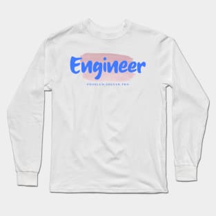 I am an Engineer Long Sleeve T-Shirt